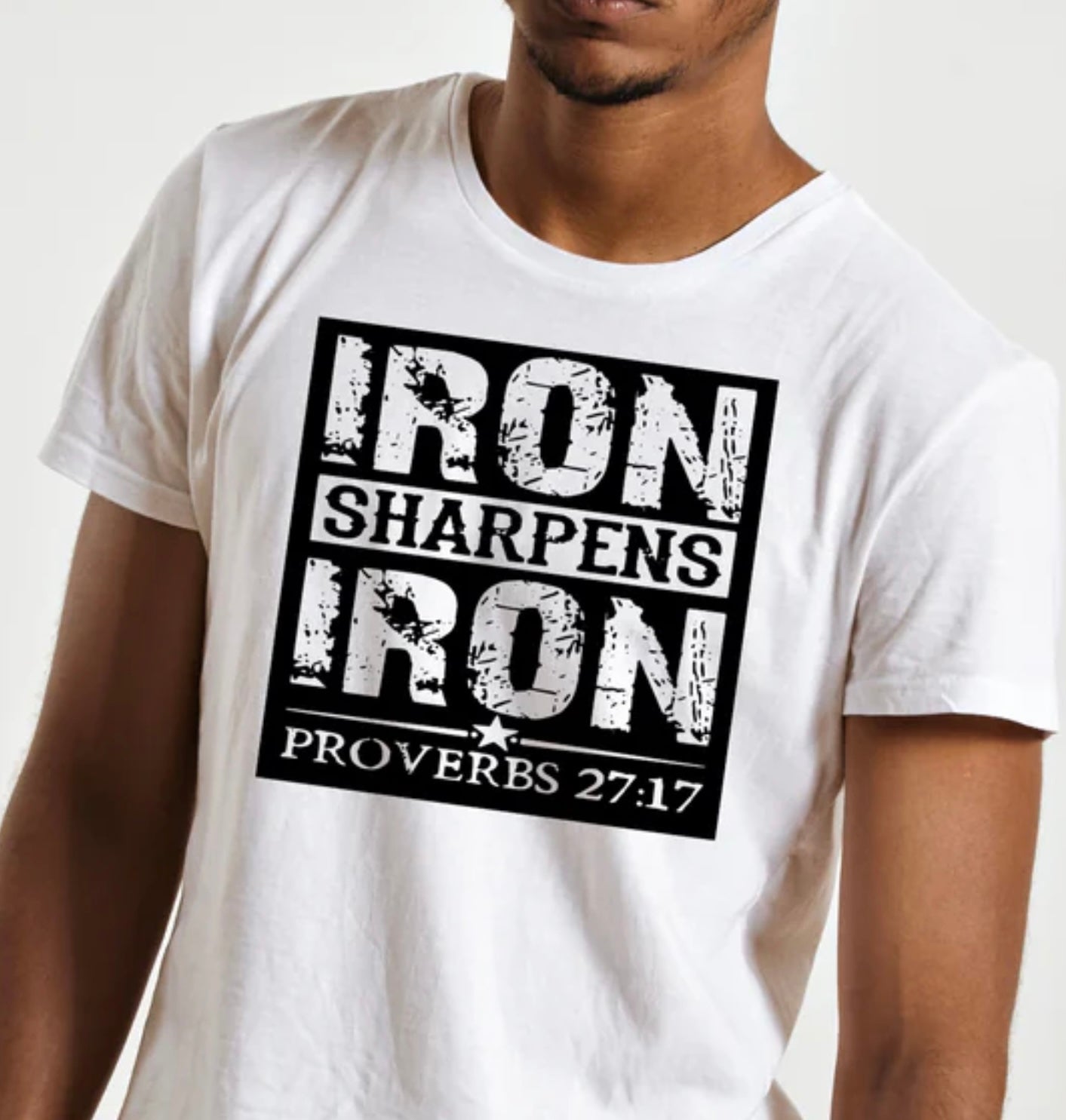 T-shirt: IRON sharpens IRON